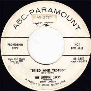 The Jumpin' Jacks Featuring Danny Lamego - Tried And Tested / My Girl, My Girl