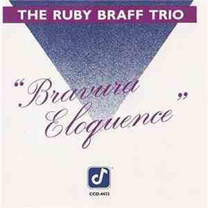 The Ruby Braff Trio - Bravura Eloquence