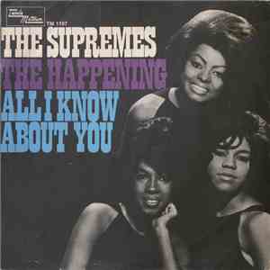 The Supremes - The Happening / All I Know About You