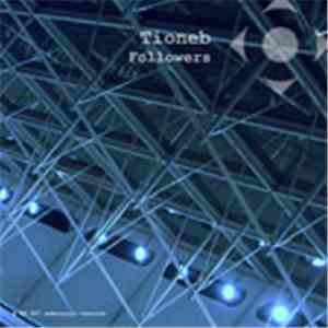 Tioneb - Followers