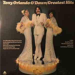 Tony Orlando & Dawn - Greatest Hits