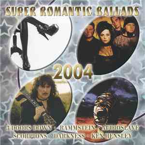 Various - 2004' Super Romantic Ballads