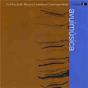 Various - Avuimúsica - Col.lecció De Musica Catalana Contemporàna Volum 3
