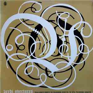 Verdi - Verdi Overtures