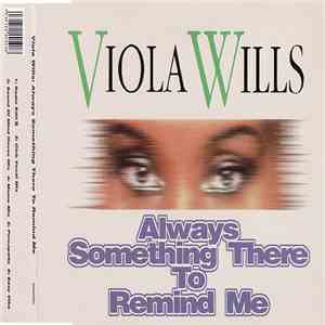 Viola Wills - Always Something There To Remind Me