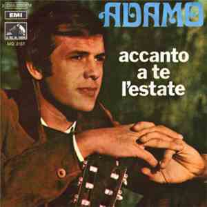 Adamo - Accanto A Te L'Estate