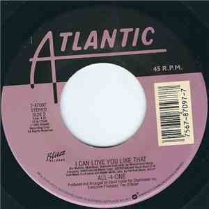 All-4-One - I Can Love You Like That