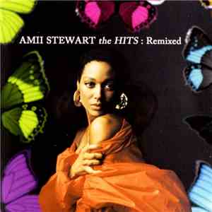 Amii Stewart - The Hits: Remixed