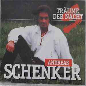 Andreas Schenker - Träume Der Nacht