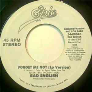 Bad English - Forget Me Not