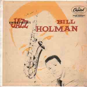 Bill Holman - Bill Holman