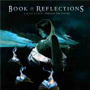 Book Of Reflections - Chapter II - Unfold The Future