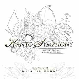 Braxton Burks - Kanto Symphony (Music from "Pokémon Red and Blue")