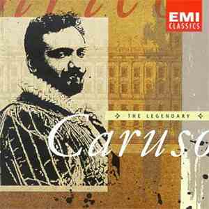 Caruso - The Legendary Caruso