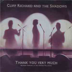 Cliff Richard And The Shadows - Thank You Very Much (Reunion Concert At The London Palladium)