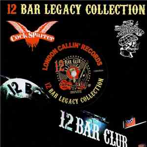 Cock Sparrer / The Bar Stool Preachers - 12 Bar Legacy Collection