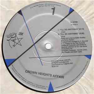 Crown Heights Affair - I'll Do Anything