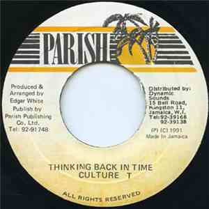 Culture T - Thinking Back In Time