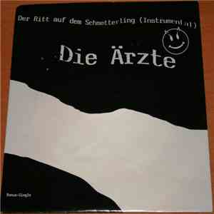 Die Ärzte - Der Ritt Auf Dem Schmetterling (Instrumental)