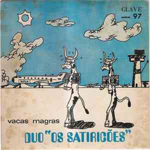 Duo "Os Satiricões" - Vacas Magras