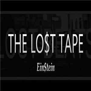 Ein$tein - The Lo$t Tape