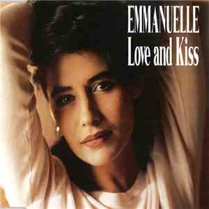 Emmanuelle  - Love And Kiss