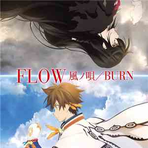 Flow - 風ノ唄/Burn