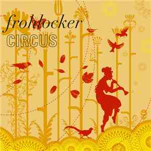 Frohlocker - Circus