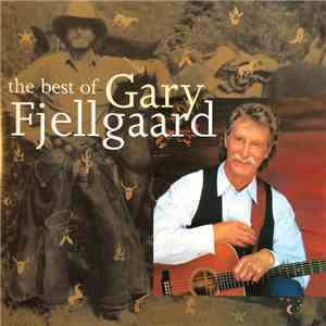 Gary Fjellgaard - The Best Of Gary Fjellgaard