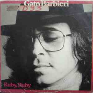 Gato Barbieri - Ruby, Ruby