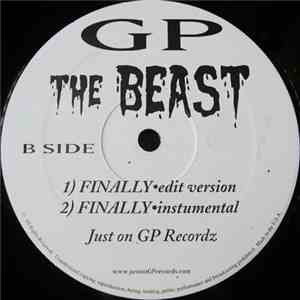 GP The Beast / Keak Da Sneak - GP Wit KEAK / Finally