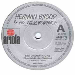 Herman Brood & His Wild Romance - Saturday Night