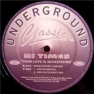 Hi Times - Your Love Is Devastating