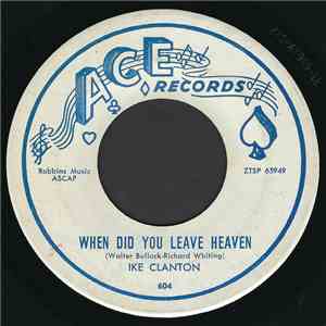 Ike Clanton - When Did You Leave Heaven / A Penny For Your Thoughts