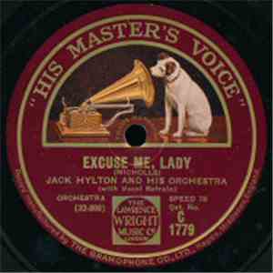 Jack Hylton And His Orchestra - Excuse Me, Lady / Ain't Misbehavin'