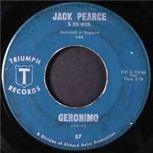 Jack Pearce & His Orch. - Geronimo / The Legion's Last Patrol