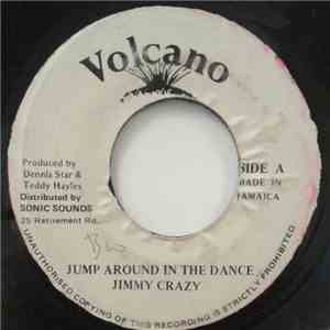 Jimmy Crazy - Jump Around In The Dance