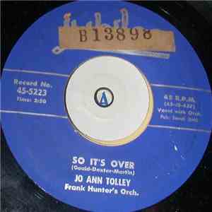 Jo Ann Tolley - So It's Over / Very Truly Yours