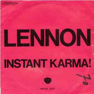 John Lennon & Yoko Ono - Instant Karma!