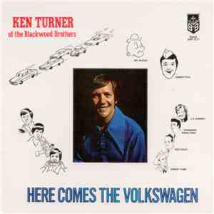 Ken Turner - Here Comes The Volkswagen