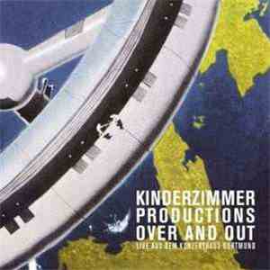 Kinderzimmer Productions - Over and Out - Live aus dem Konzerthaus In Dortmund