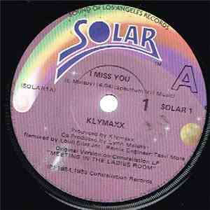 Klymaxx - I Miss You