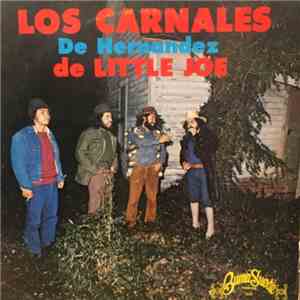 Little Joe  - Los Carnales De Hernandez