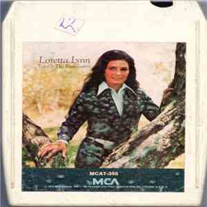 Loretta Lynn - Love Is The Foundation