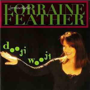 Lorraine Feather - Dooji Wooji