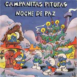 Los Pitufos - Campanitas Pitufas / Noche De Paz