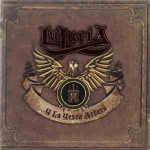 Lujuria - ...Y La Yesca Arderá