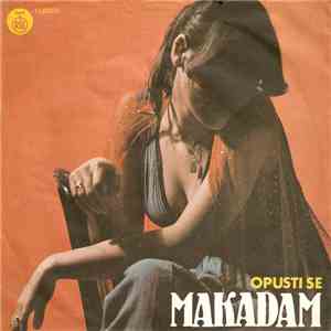Makadam  - Opusti Se