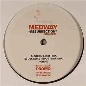Medway - Resurrection (Remixes)