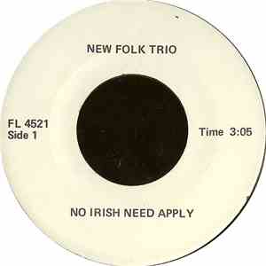 New Folk Trio - No Irish Need Apply / Streets Of London